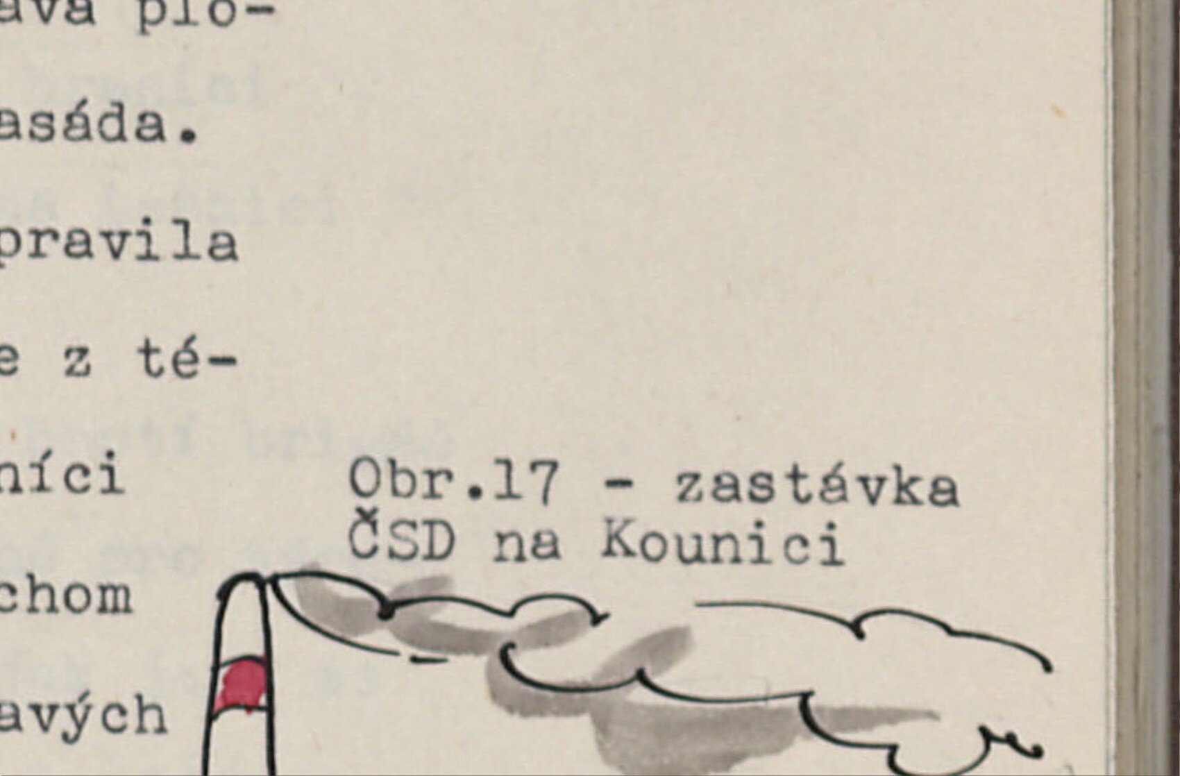 Ručně kreslená ilustrace autobusové/vlakové zastávky (přístřešku) u poznámky "Obr.17 – zastávka ČSD na Kounici". Kresba kronikáře.