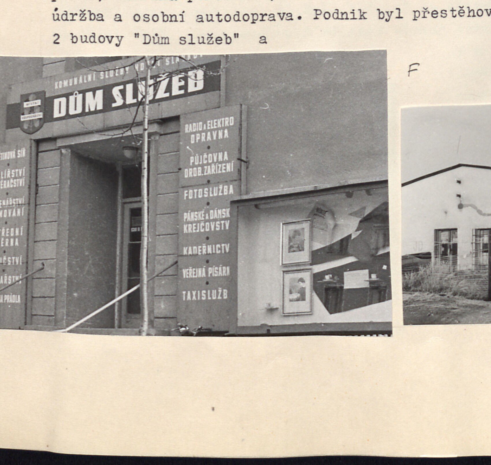 Budova "DŮM SLUŽEB" s vývěsními tabulemi nabízených služeb (foto, radio, fotoslužba, pletárna apod.)