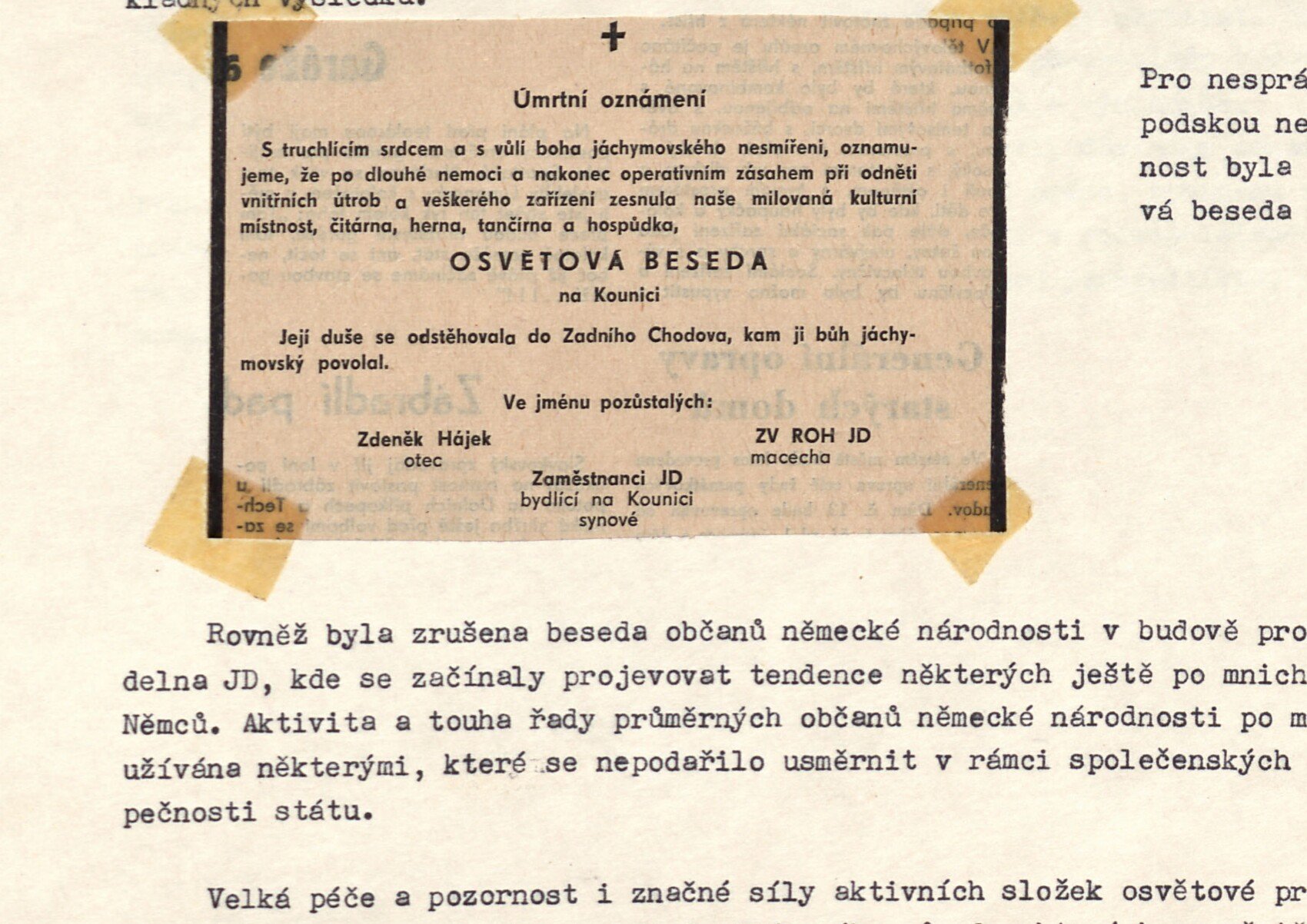 Vlepený satirický „parte" (úmrtní oznámení) na pravé straně – text oznamující „úmrtí" Osvětové besedy na Kounici: „…zesnula naše milovaná kulturní místnost, čítárna, herna, tančírna a hospůdka, OSVĚTOVÁ BESEDA na Kounici…"; ve jménu pozůstalých Zdeněk Hájek (otec), ZV ROH JD (macecha), Zaměstnanci JD bydlící na Kounici (synové).